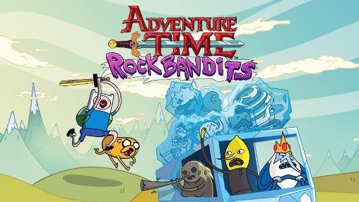 game pic for Rock bandits: Adventure time